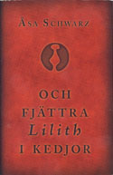 [P�rmen p� Och fj�ttra Lilith i kedjor]